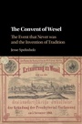 Cover: Convent of Wesel - Cambridge University Press