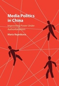 Cover: Media Politics in China - Cambridge University Press