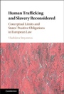 Cover: Human Trafficking and Slavery Reconsidered - Cambridge University Press