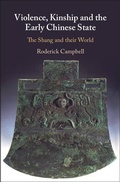 Cover: Violence, Kinship and the Early Chinese State - Cambridge University Press
