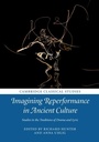 Cover: Imagining Reperformance in Ancient Culture - Cambridge University Press