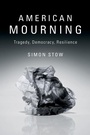 Cover: American Mourning - Cambridge University Press