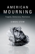 Cover: American Mourning - Cambridge University Press