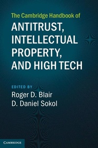 Enlarge image Cover: Cambridge Handbook of Antitrust, Intellectual Property, and High Tech - Cambridge University Press