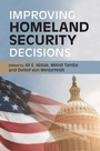 Cover: Improving Homeland Security Decisions - Cambridge University Press