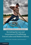 Cover: Revisiting the Law and Governance of Trafficking, Forced Labor and Modern Slavery - Cambridge University Press
