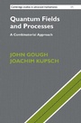Cover: Quantum Fields and Processes - Cambridge University Press
