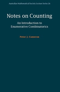 Enlarge image Cover: Notes on Counting: An Introduction to Enumerative Combinatorics - Cambridge University Press