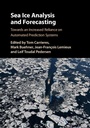 Cover: Sea Ice Analysis and Forecasting - Cambridge University Press