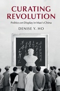 Cover: Curating Revolution - Cambridge University Press
