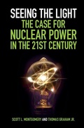 Cover: Seeing the Light: The Case for Nuclear Power in the 21st Century - Cambridge University Press