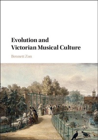 Enlarge image Cover: Evolution and Victorian Musical Culture - Cambridge University Press