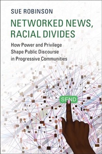 Enlarge image Cover: Networked News, Racial Divides - Cambridge University Press