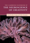 Cover: Cambridge Handbook of the Neuroscience of Creativity - Cambridge University Press