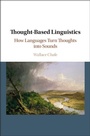 Cover: Thought-based Linguistics - Cambridge University Press