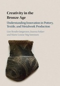 Cover: Creativity in the Bronze Age - Cambridge University Press