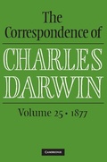 Cover: Correspondence of Charles Darwin: Volume 25, 1877 - Cambridge University Press
