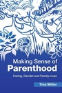 Cover: Making Sense of Parenthood - Cambridge University Press