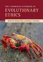 Cover: Cambridge Handbook of Evolutionary Ethics - Cambridge University Press