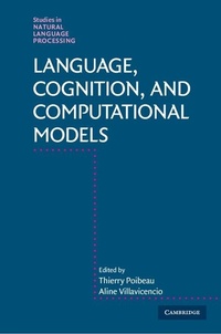 Enlarge image Cover: Language, Cognition, and Computational Models - Cambridge University Press