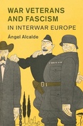 Cover: War Veterans and Fascism in Interwar Europe - Cambridge University Press