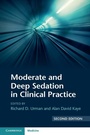Cover: Moderate and Deep Sedation in Clinical Practice - Cambridge University Press