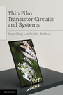Cover: Thin Film Transistor Circuits and Systems - Cambridge University Press