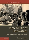 Cover: New Music at Darmstadt - Cambridge University Press