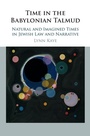 Cover: Time in the Babylonian Talmud - Cambridge University Press
