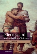 Cover: Kierkegaard and the Problem of Self-Love - Cambridge University Press