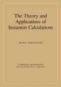 Cover: Theory and Applications of Instanton Calculations - Cambridge University Press