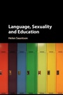 Cover: Language, Sexuality and Education - Cambridge University Press