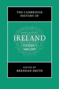 Cover: Cambridge History of Ireland: Volume 1, 600-1550 - Cambridge University Press