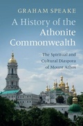 Cover: History of the Athonite Commonwealth - Cambridge University Press
