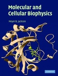 Cover: Molecular and Cellular Biophysics - Cambridge University Press