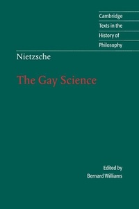 Bild vergrößern Bild: Nietzsche: The Gay Science - Cambridge University Press