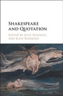 Cover: Shakespeare and Quotation - Cambridge University Press