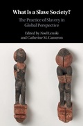 Cover: What Is a Slave Society? - Cambridge University Press