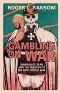 Cover: Gambling on War - Cambridge University Press