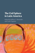 Cover: Civil Sphere in Latin America - Cambridge University Press