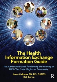Abbildung von: The Health Information Exchange Formation Guide - Healthcare Information & Management Systems Society