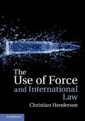 Cover: Use of Force and International Law - Cambridge University Press