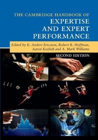 Enlarge image Cover: Cambridge Handbook of Expertise and Expert Performance - Cambridge University Press