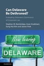 Cover: Can Delaware Be Dethroned? - Cambridge University Press