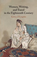 Cover: Women, Writing, and Travel in the Eighteenth Century - Cambridge University Press