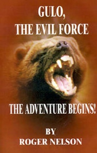 Enlarge image Cover: Gulo, the Evil Force - Booklocker Inc.,US