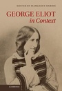 Cover: George Eliot in Context - Cambridge University Press