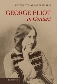 Enlarge image Cover: George Eliot in Context - Cambridge University Press