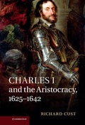 Cover: Charles I and the Aristocracy, 1625-1642 - Cambridge University Press