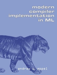 Enlarge image Cover: Modern Compiler Implementation in ML - Cambridge University Press